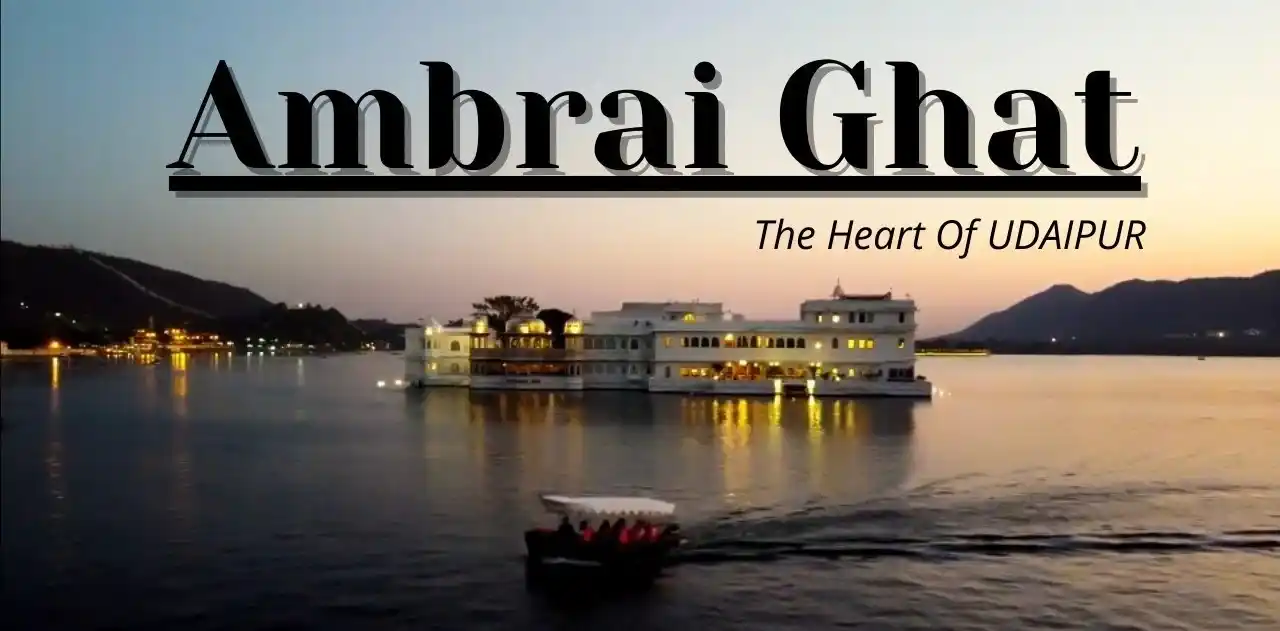 Ambrai Ghat: A Peaceful Escape by the Lake Ambrai Ghat: A Peaceful Escape by the Lake