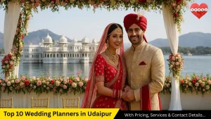 Top 10 Wedding Planners in Udaipur – Your Ultimate 2025 Guide (With Pricing, Services & Contact Details)